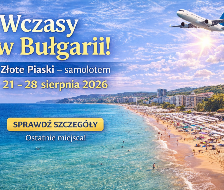 Wczasy Bułgaria Złote Piaski